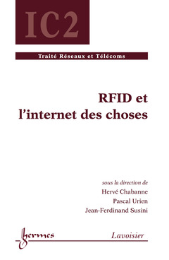 Couverture de l'ouvrage RFID et l'internet des choses (Traité Réseaux et Télécoms, IC2)